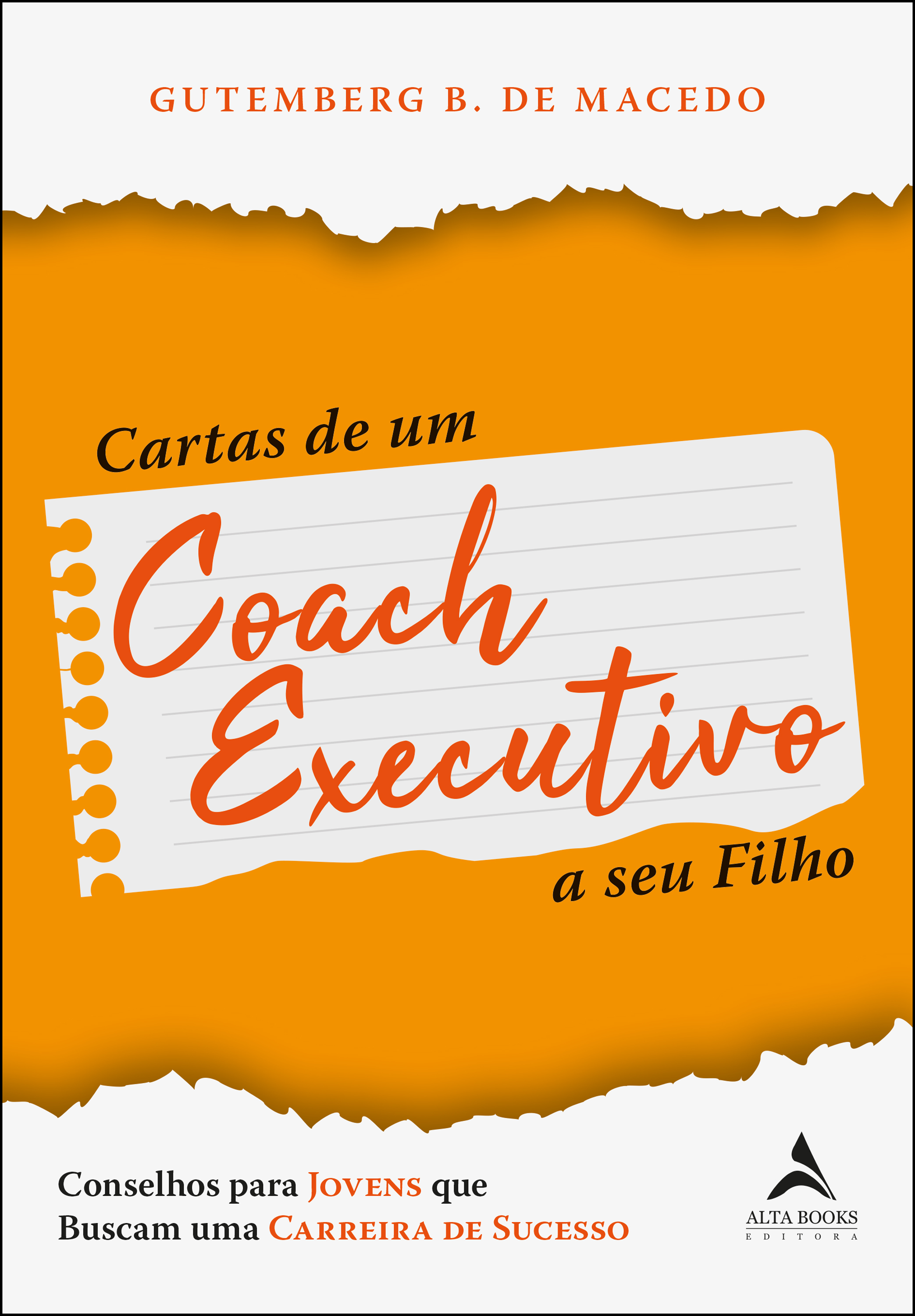 Cartas De Um Coach Executivo