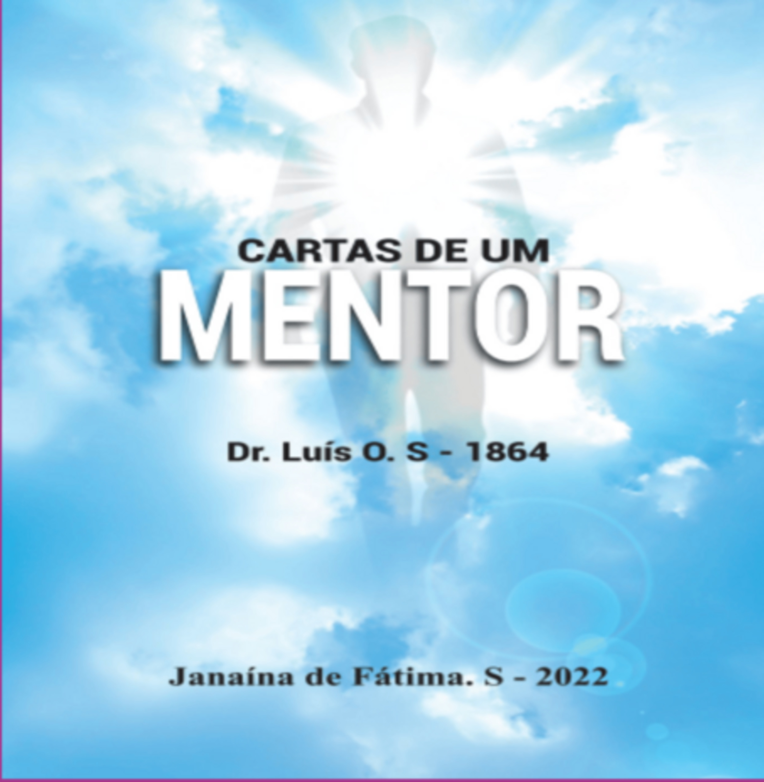 Cartas De Um Mentor