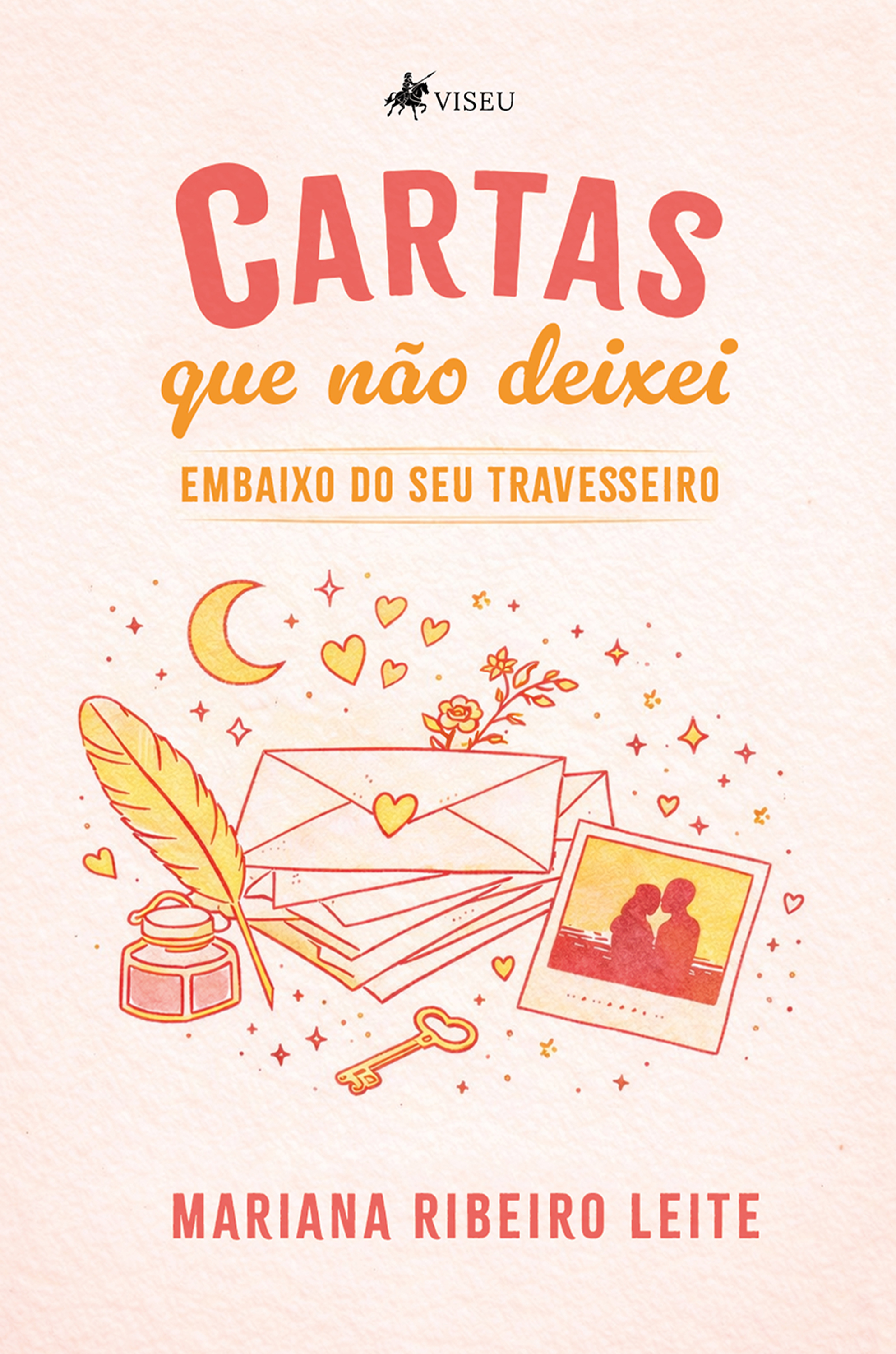 Cartas que não deixei embaixo do seu travesseiro