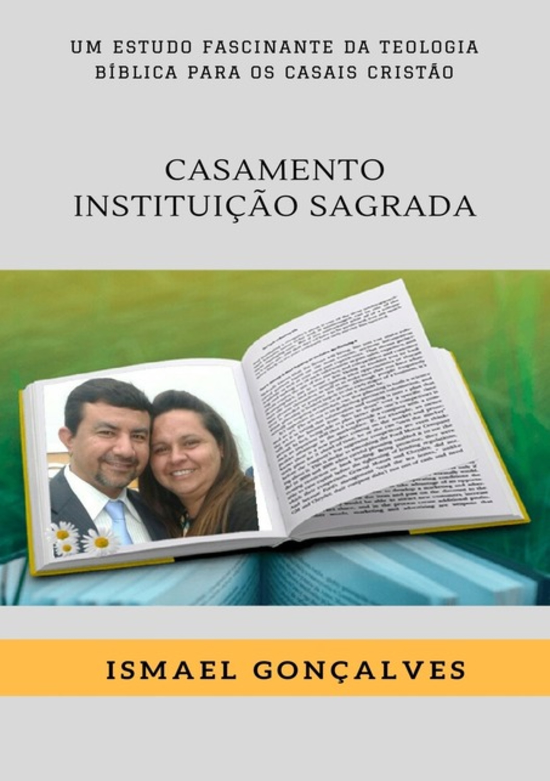 Casamento Instituição Sagrada