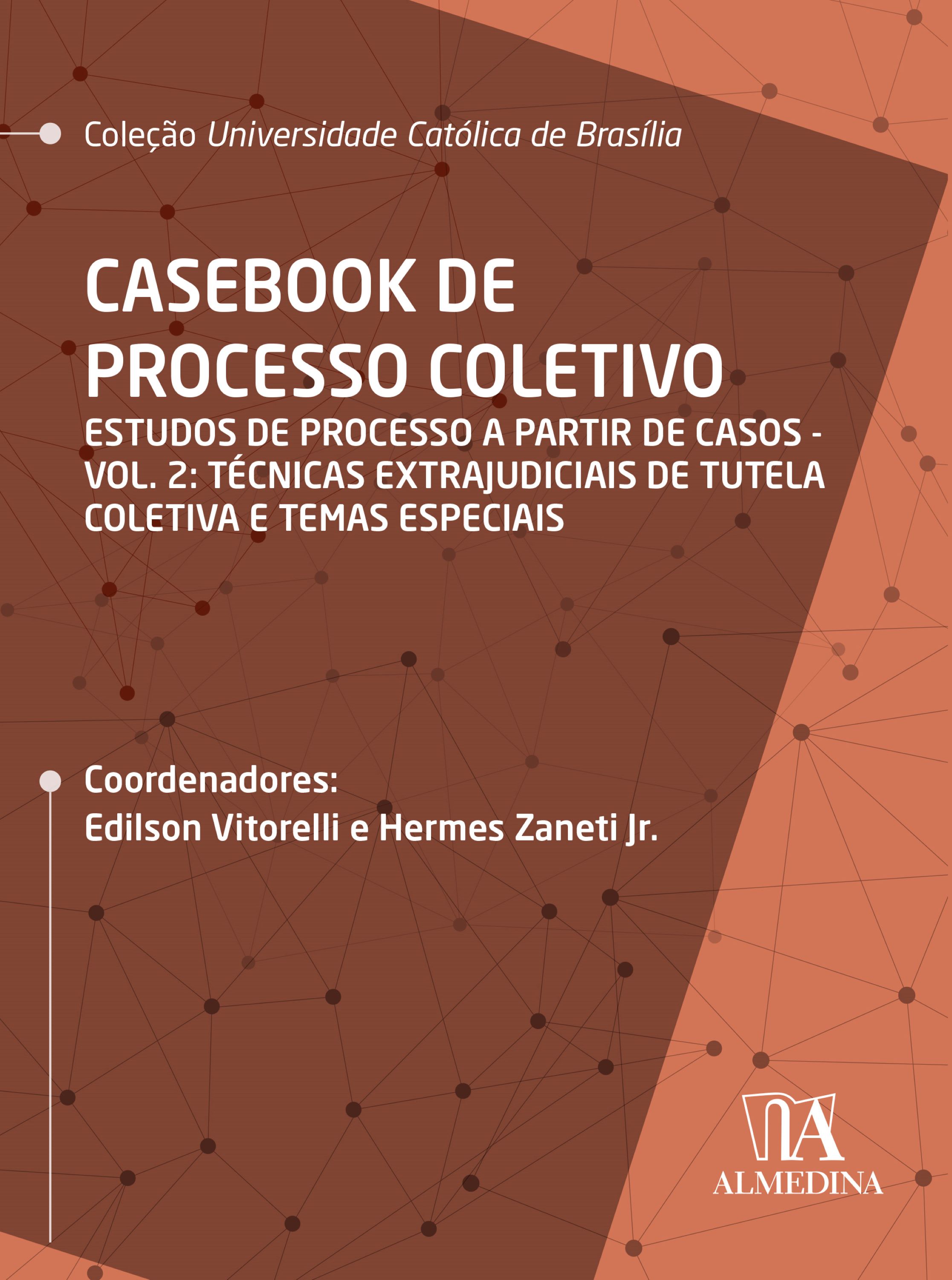 Casebook de Processo Coletivo – Vol. II