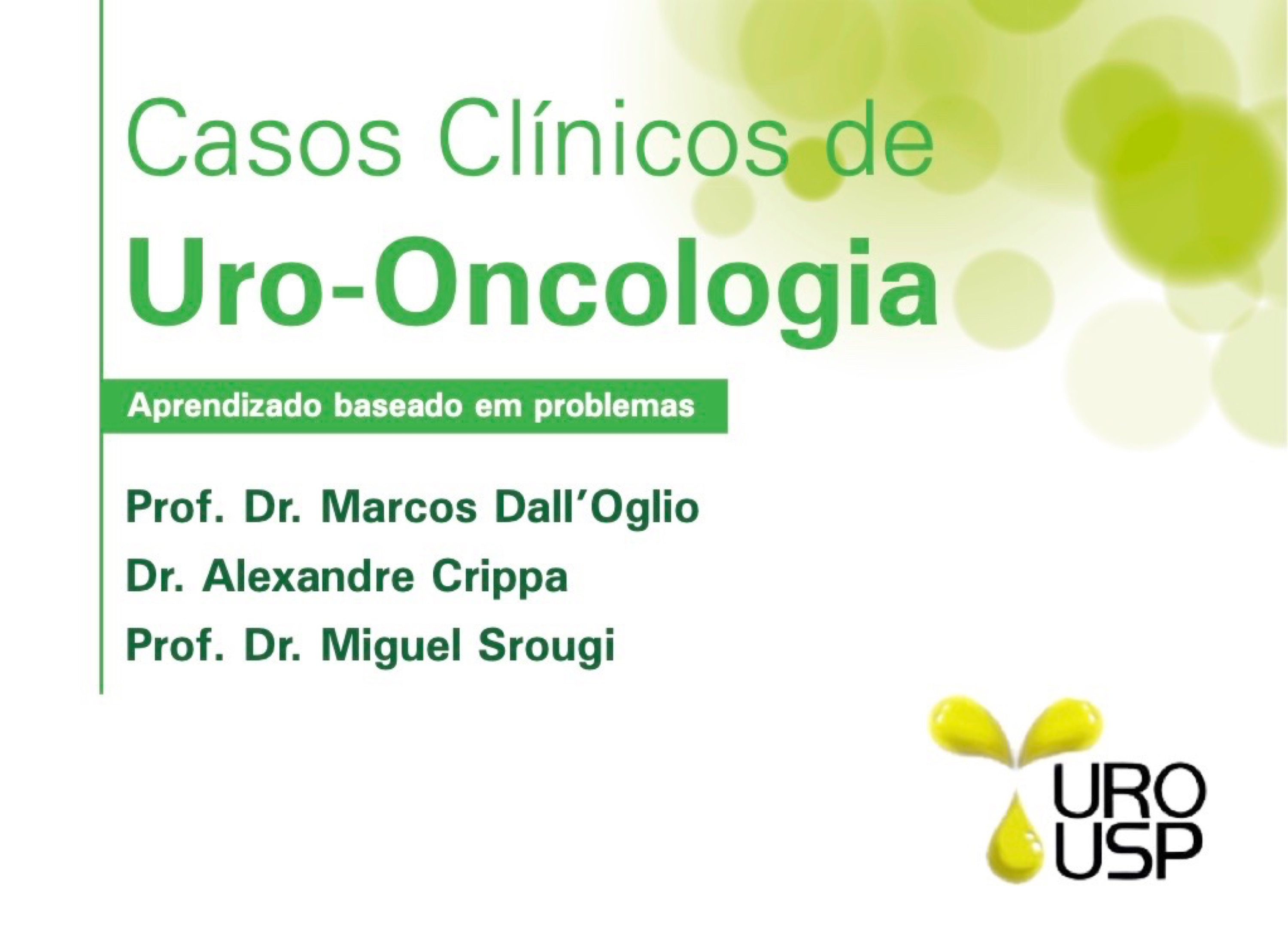 Casos Clínicos de Uro-Oncologia