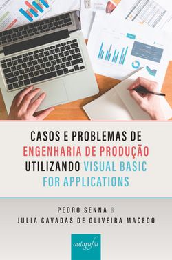 Casos e problemas de engenharia de produção utilizando o Visual Basic for Applications