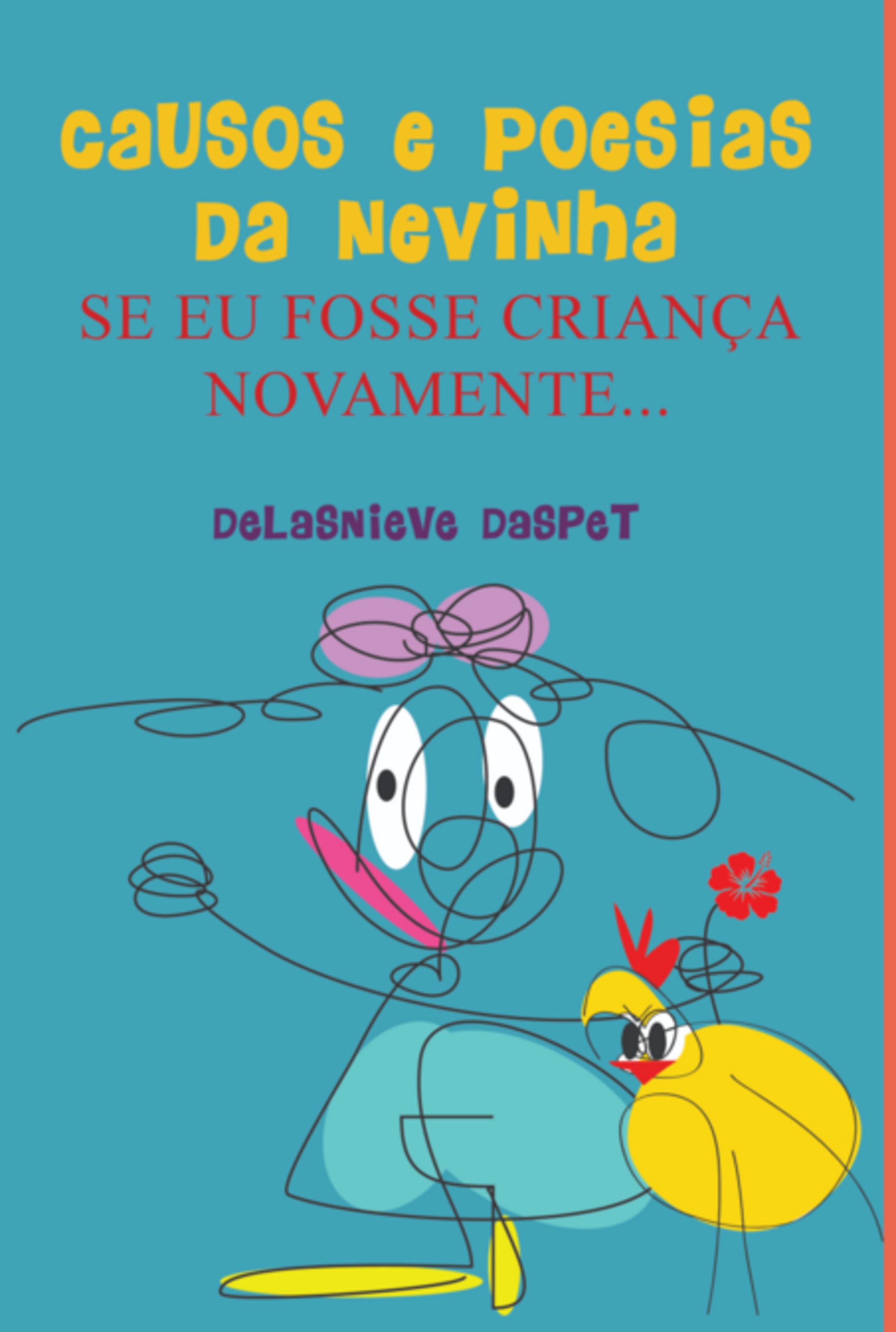 Causos & Poesias Da Nevinha