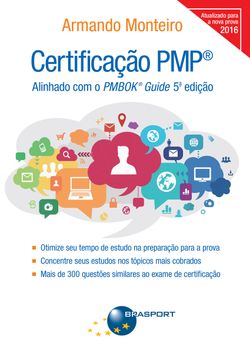 Certificação PMP: Alinhado com o PMBOK® Guide 5ª edição