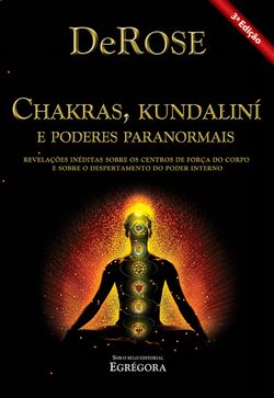 Chakras, Kundalini e Poderes Paranormais
