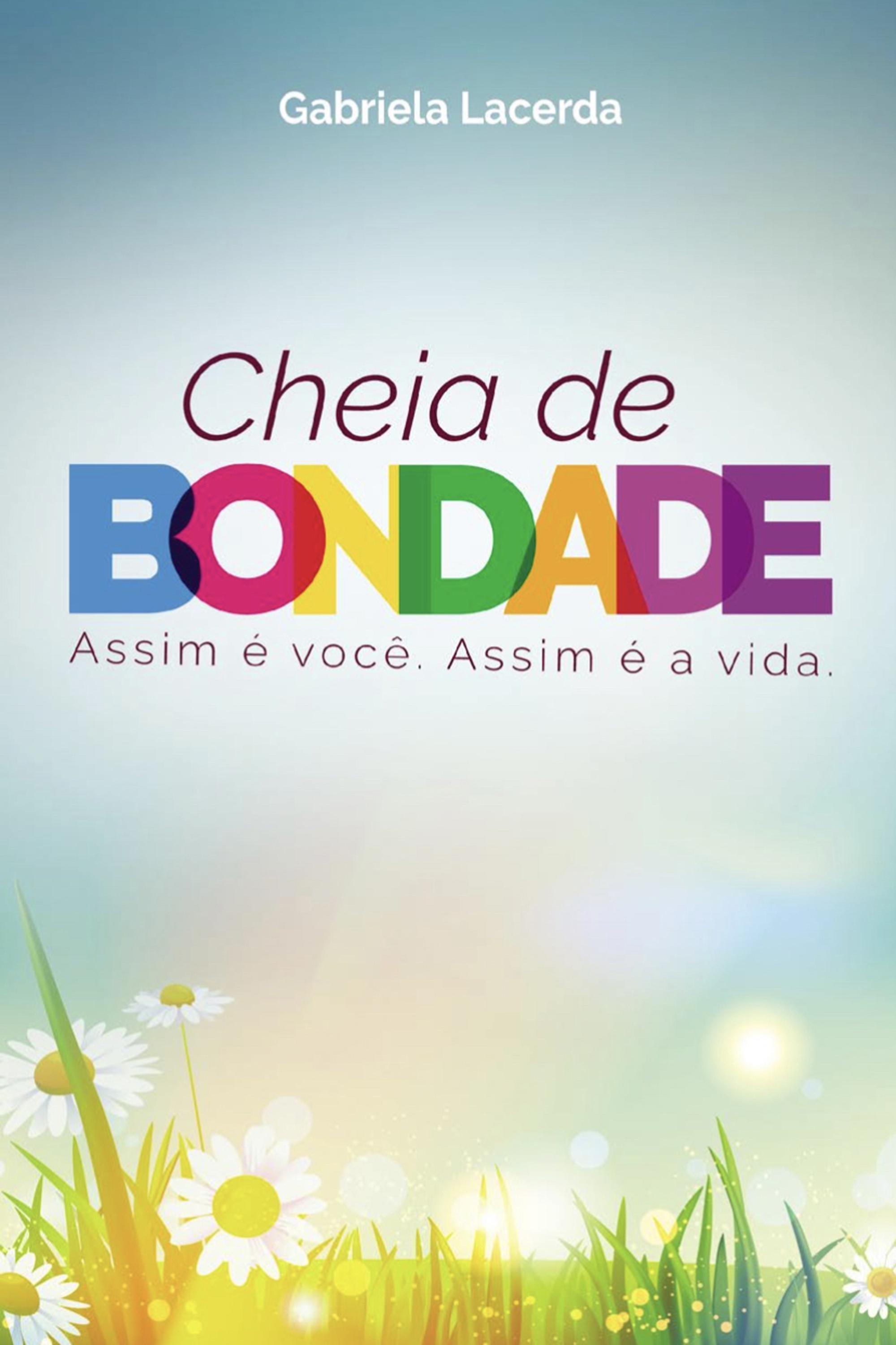 Cheia de bondade