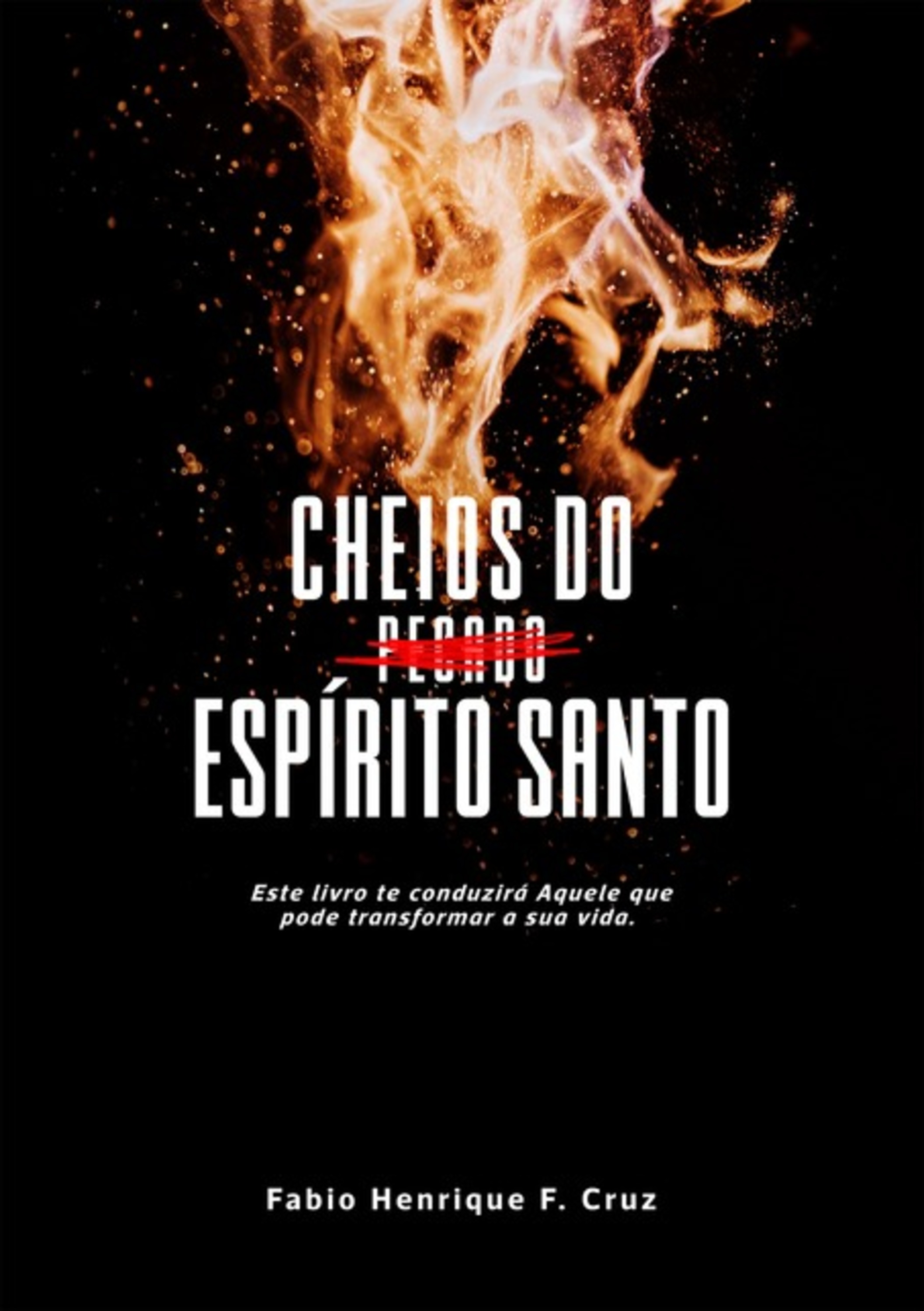 Cheios Do Espírito Santo