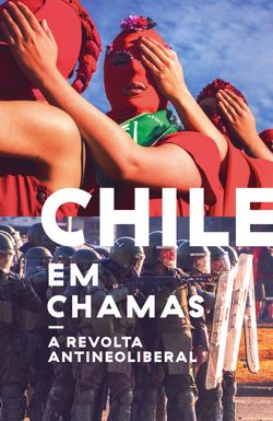 Chile em chamas