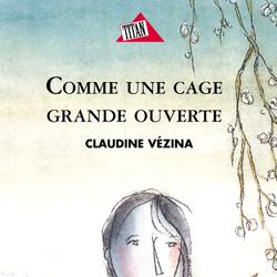 Chloé Tome 1- Comme une cage grande ouverte