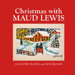 Christmas with Maud Lewis