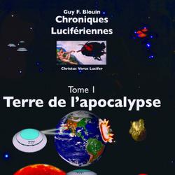 Chroniques Lucifériennes Tome 1