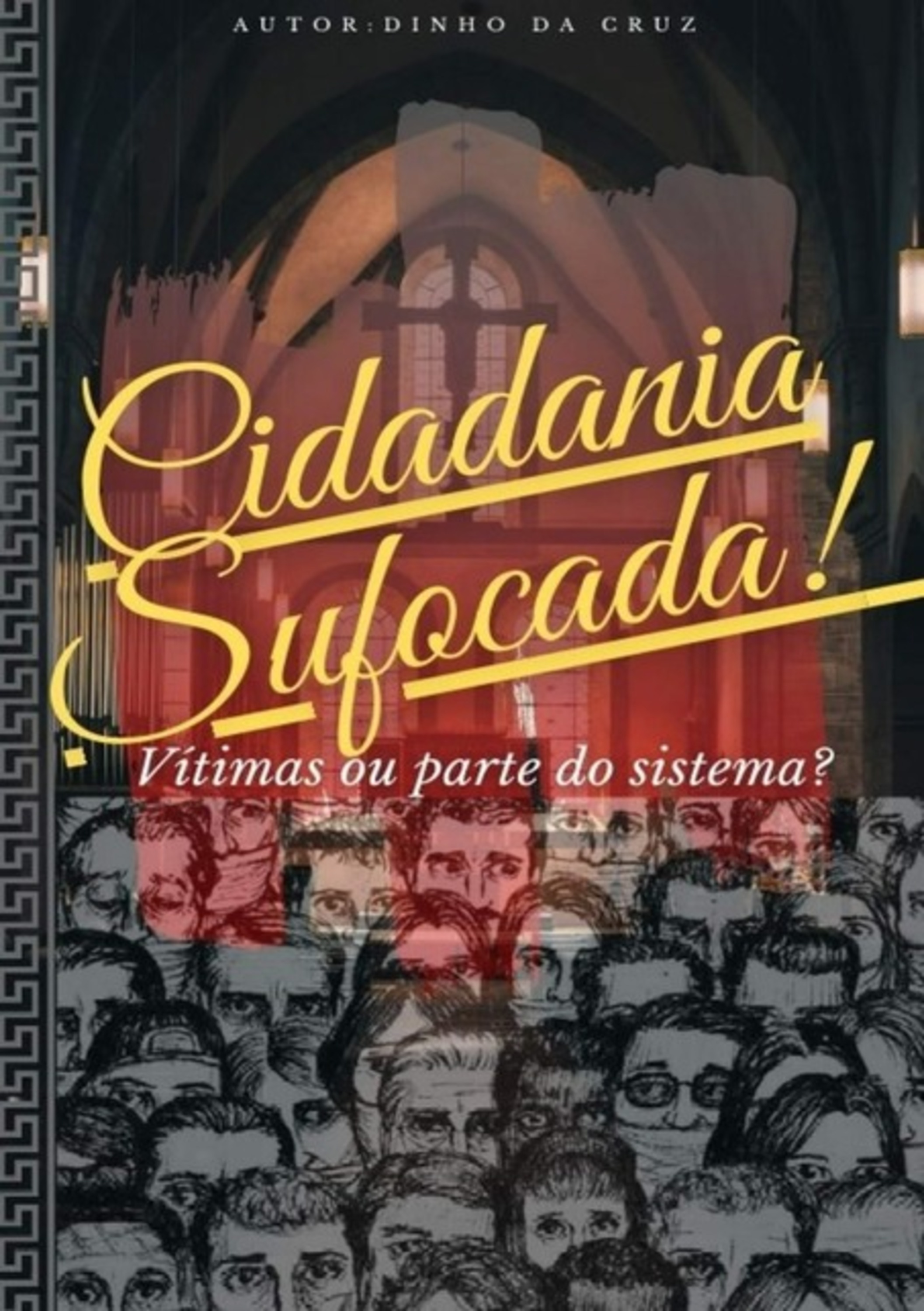 Cidadania Sufocada