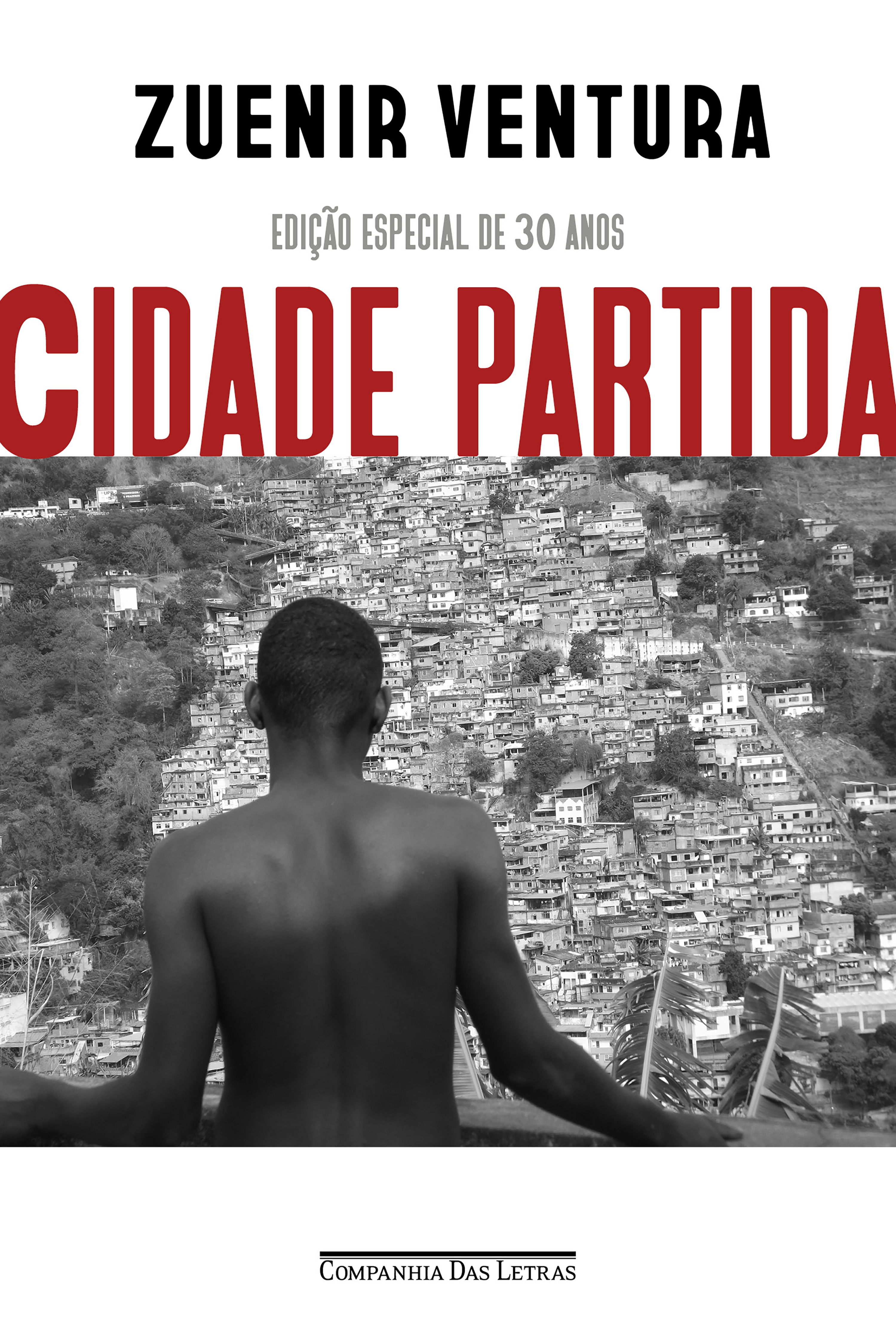 Cidade partida (Edição especial de 30 anos)