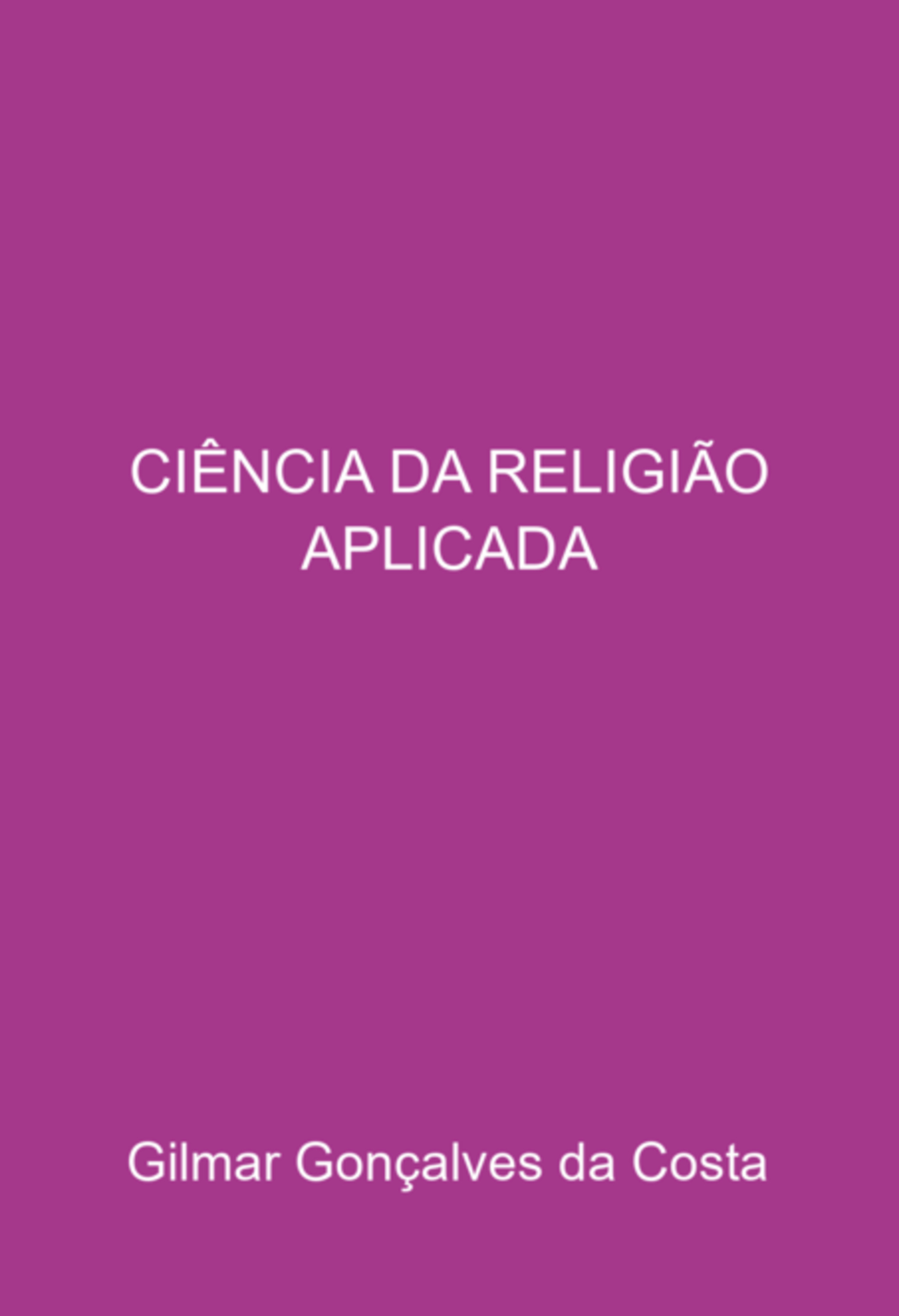 Ciência Da Religião Aplicada