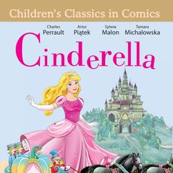 Cinderella: The Fairy Tale in Comics