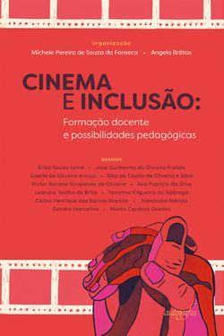 Cinema e inclusão: formação docente e possibilidades pedagógicas
