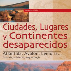 Ciudades, lugares y continentes desaparecidos