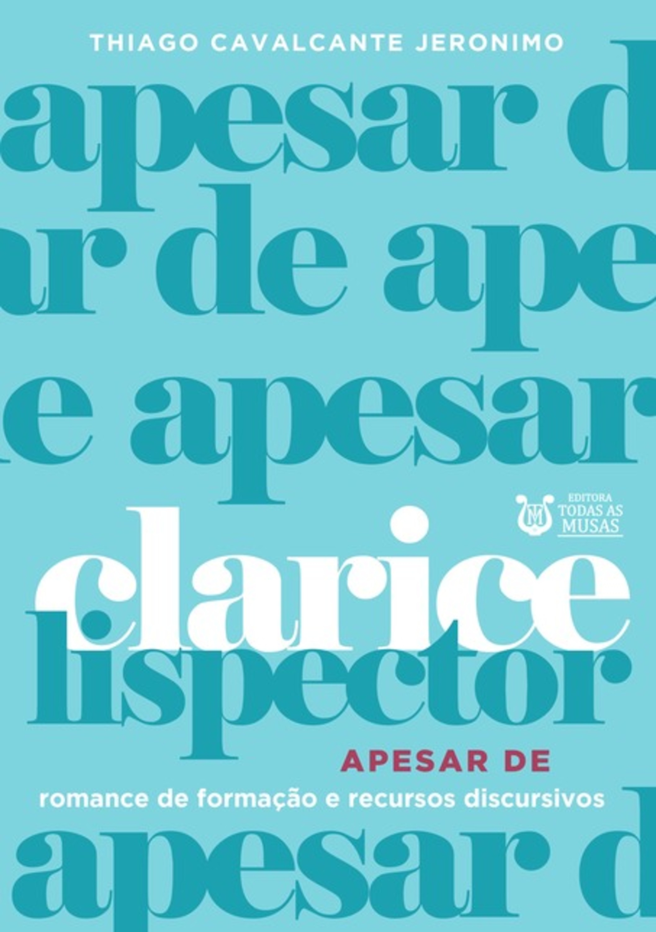 Clarice Lispector Apesar De