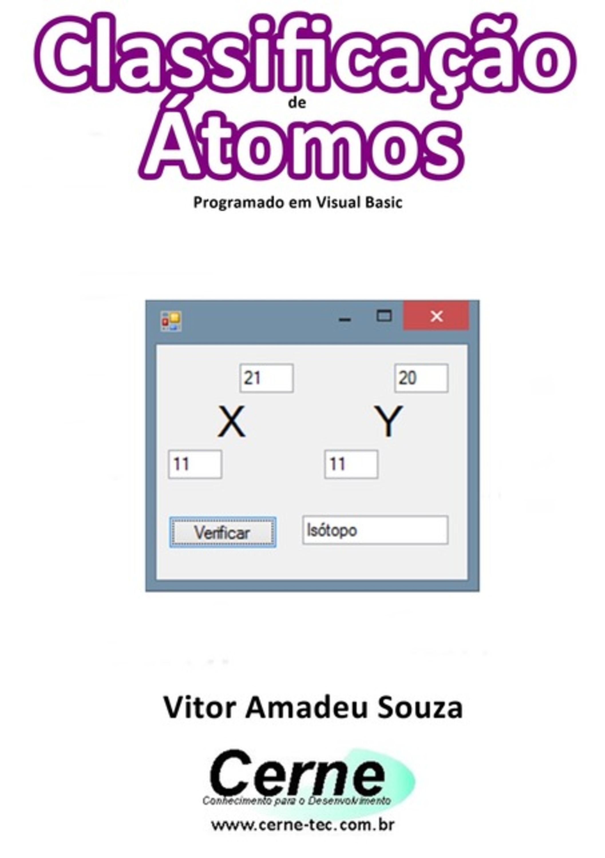 Classificação De Átomos Programado Em Visual Basic