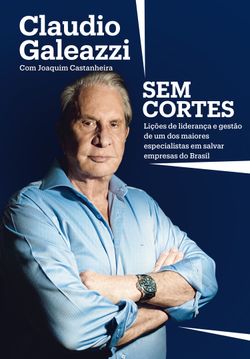 Claudio Galeazzi: Sem cortes