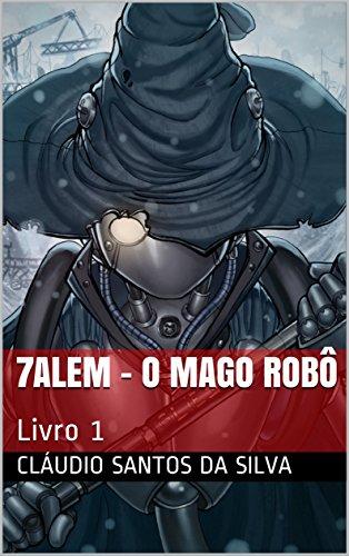 7alem - O Mago Robô