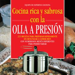 Cocina rica y sabrosa con la olla a presión