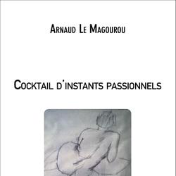 Cocktail d'instants passionnels