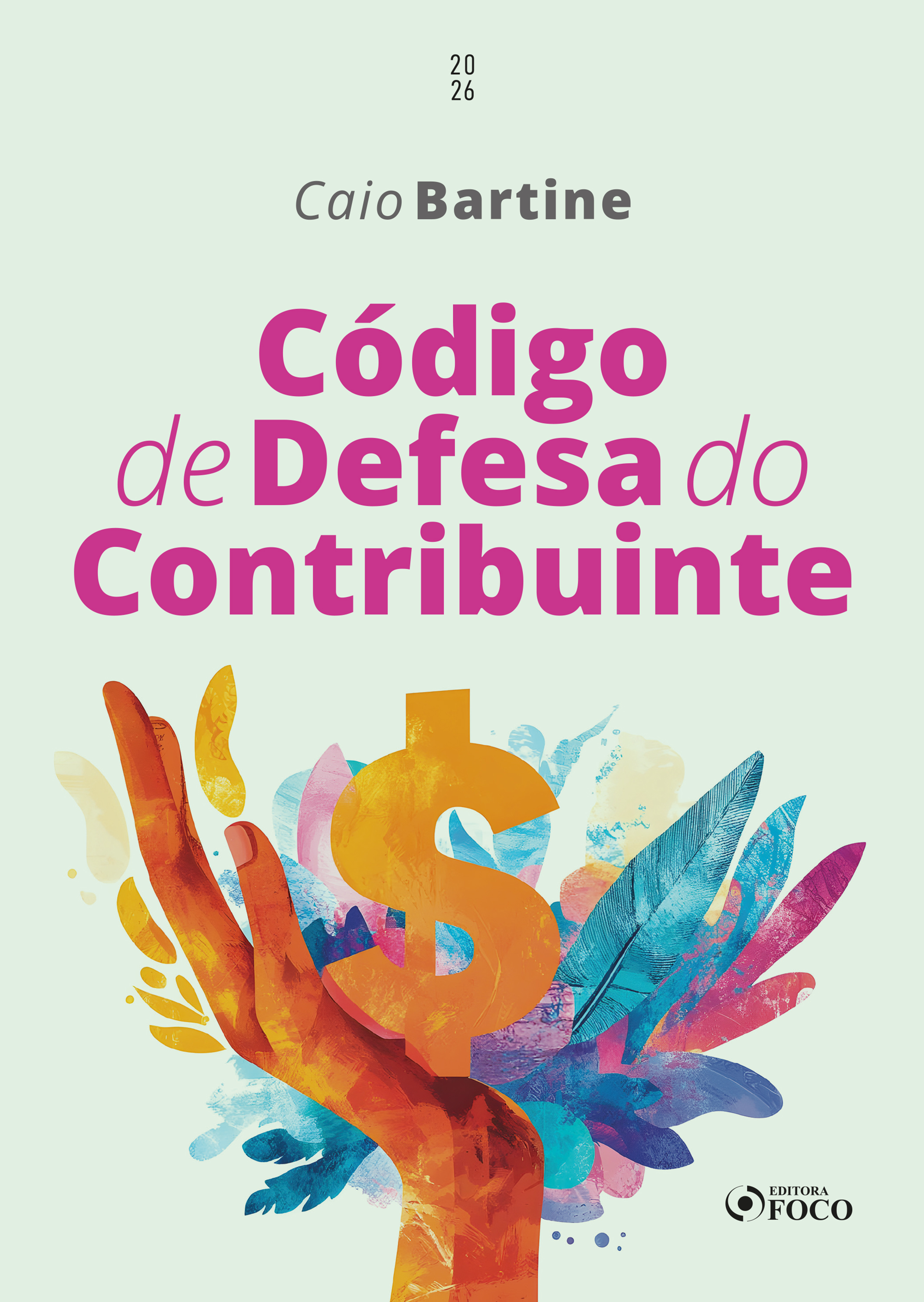 Código de Defesa do Contribuinte - 1ª Ed - 2026