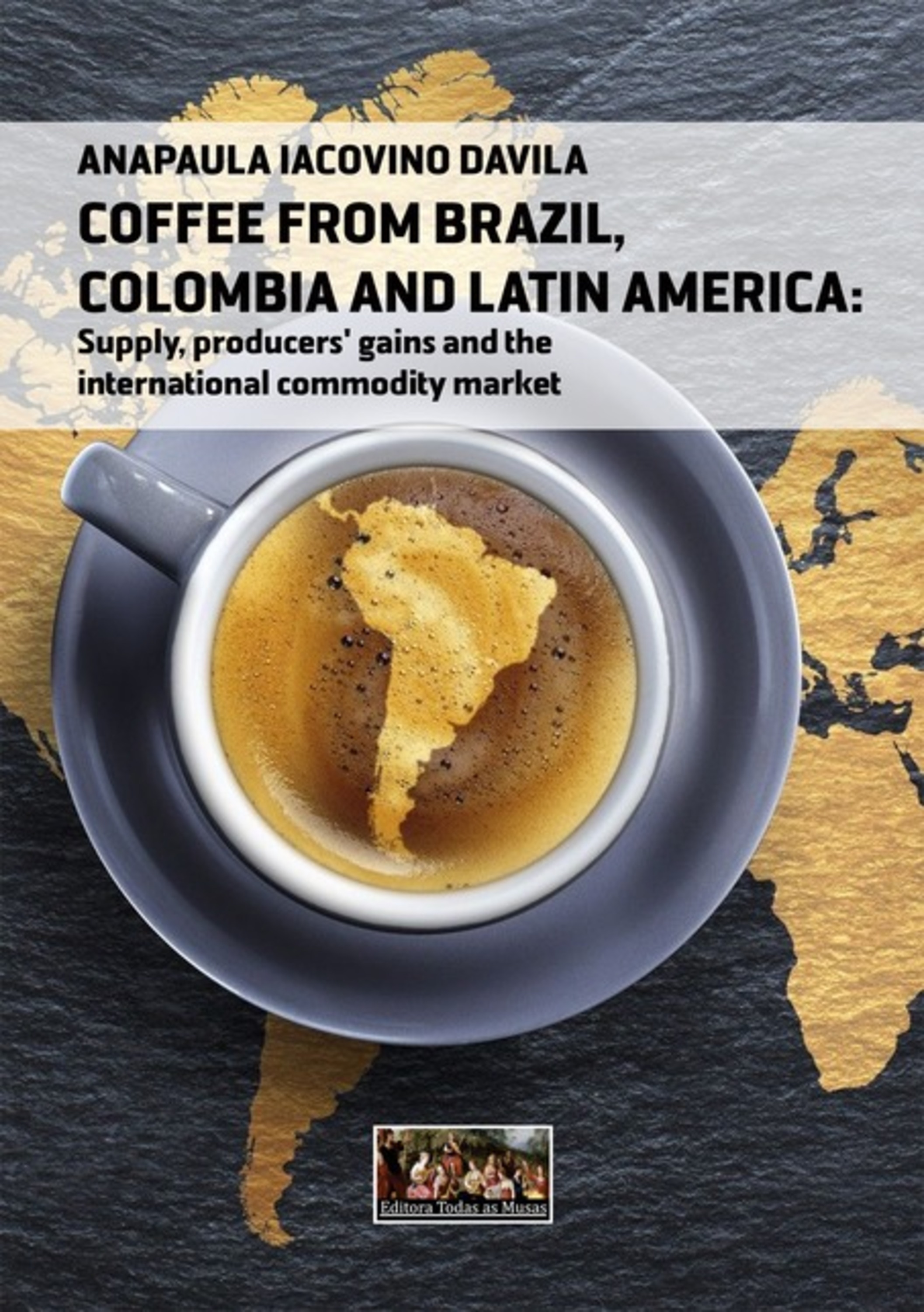 Coffee From Brazil, Colombia And Latin America