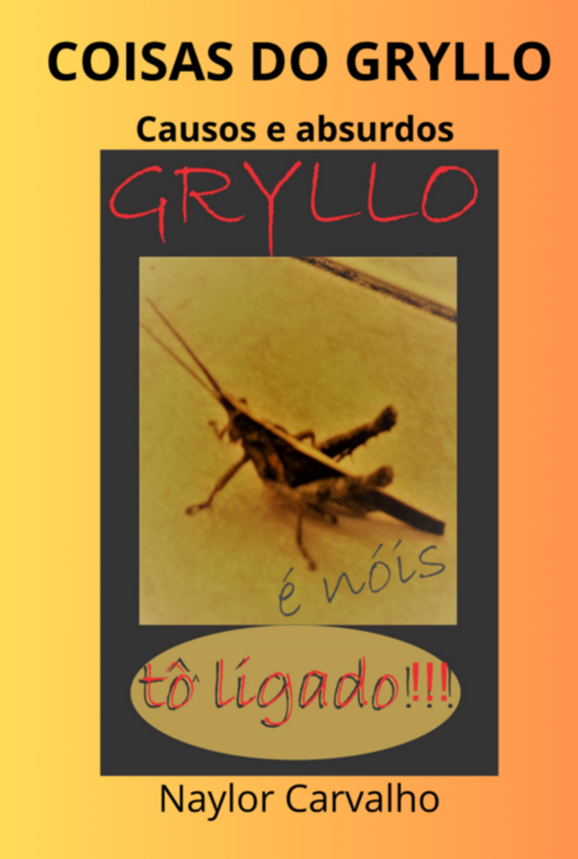 Coisas Do Gryllo