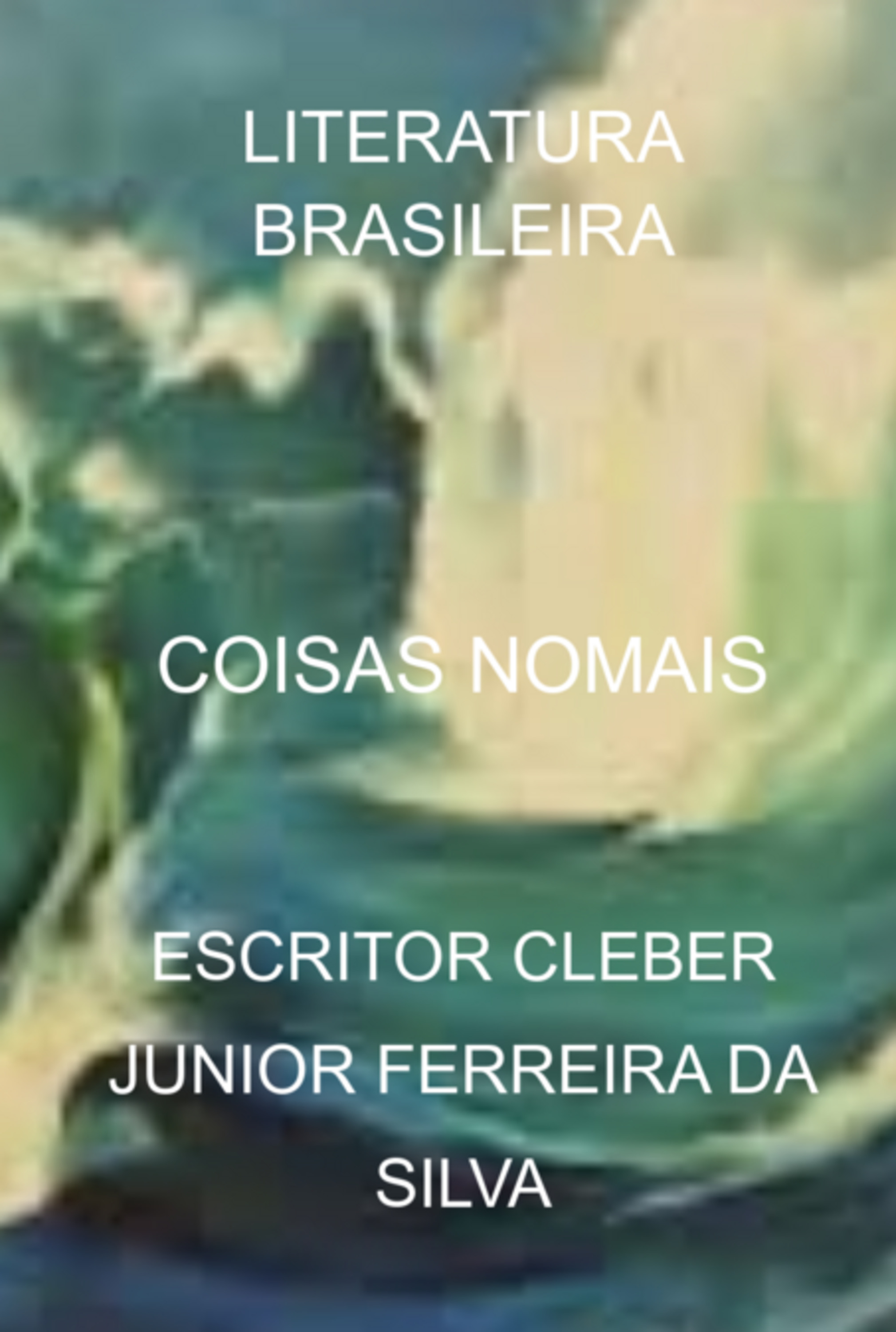 Coisas Nomais