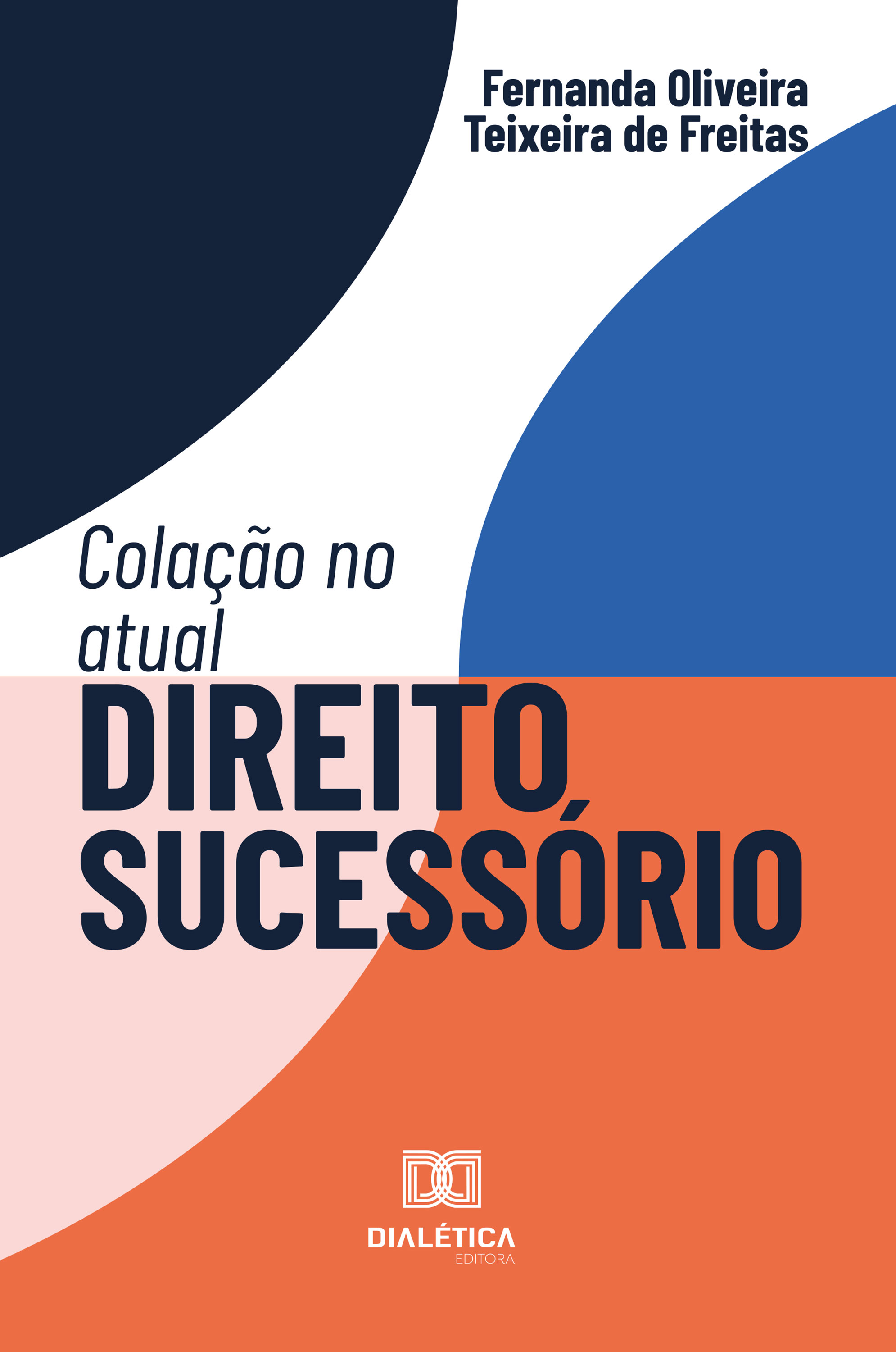 Colação no atual Direito Sucessório