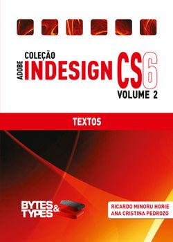 Coleção Adobe InDesign CS6 - Textos