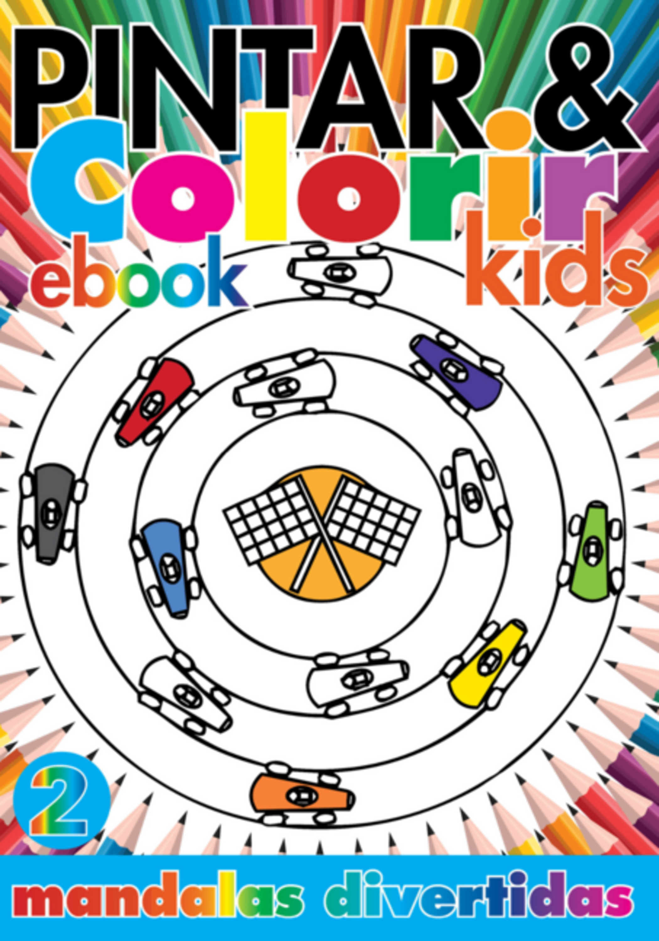 Coleção Pintar E Colorir Kids- Mandalas Divertidas Ed.02