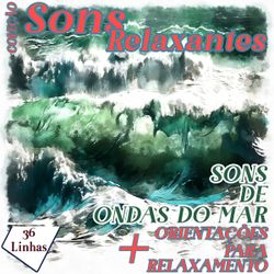 Coleção Sons Relaxantes - sons de ondas do mar