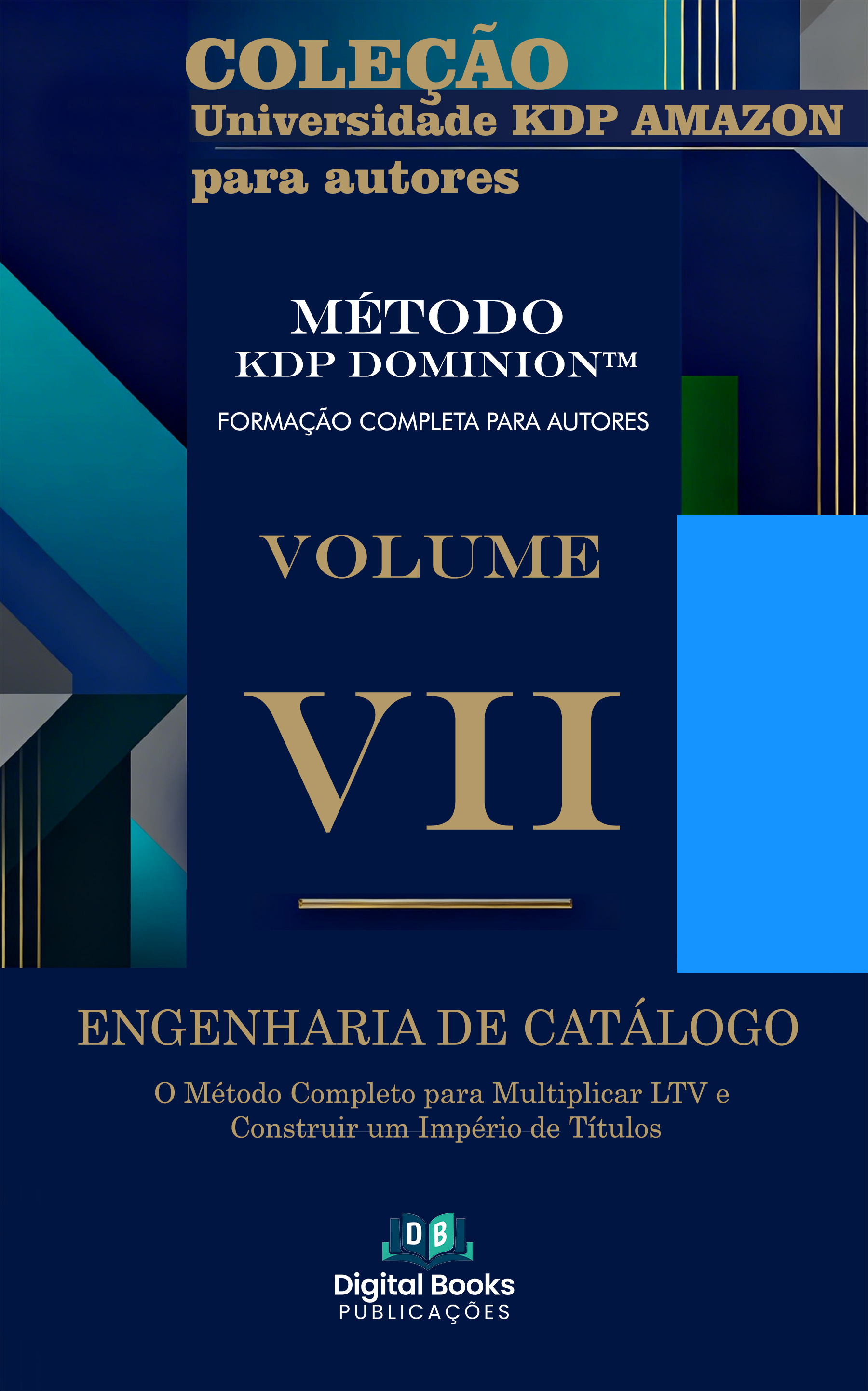 Coleção Universidade KDP Amazon para Autores - Volume VII - ENGENHARIA DE CATÁLOGO
