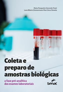 Coleta e preparo de amostras biológicas