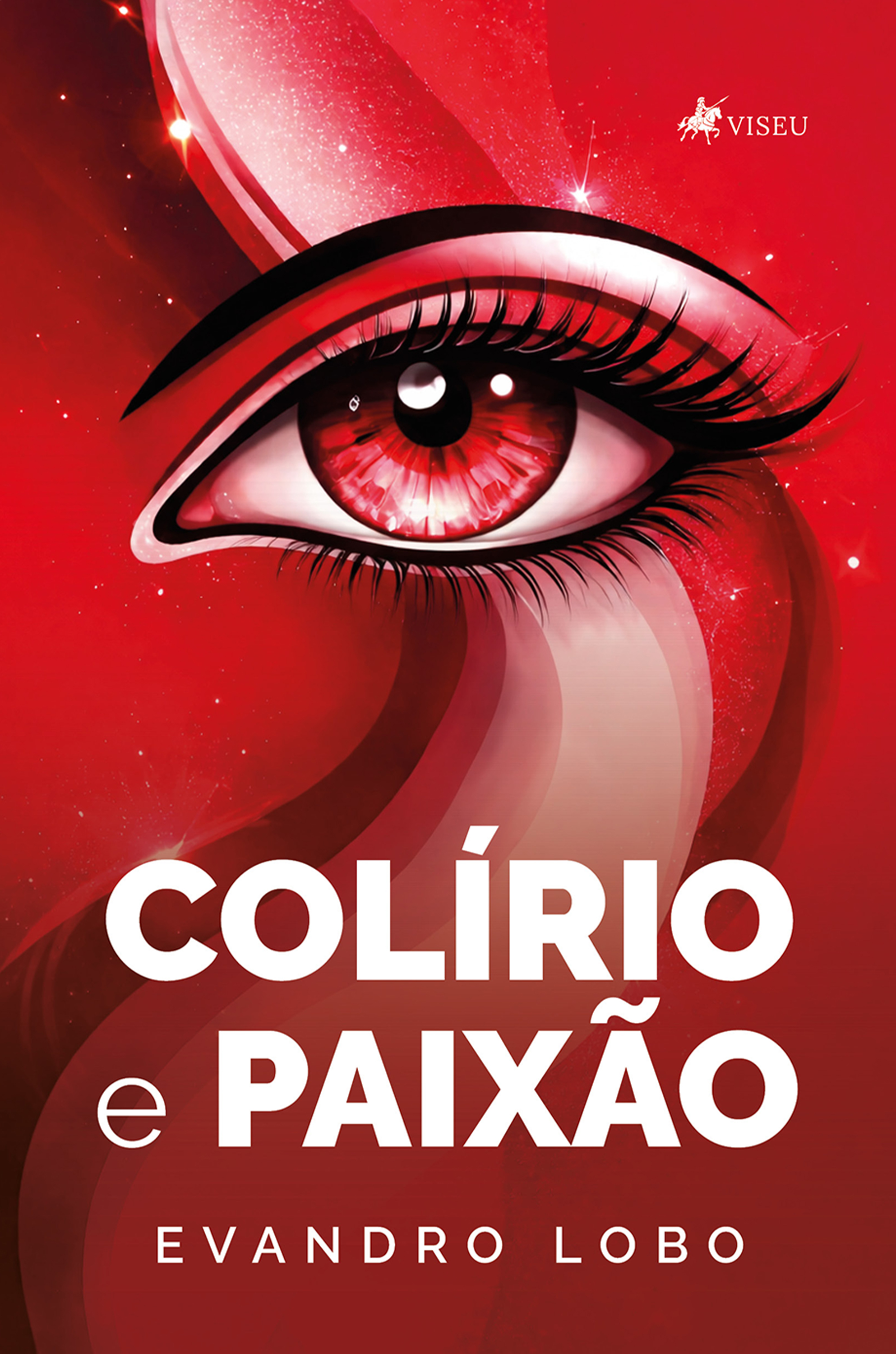 Colírio e Paixão