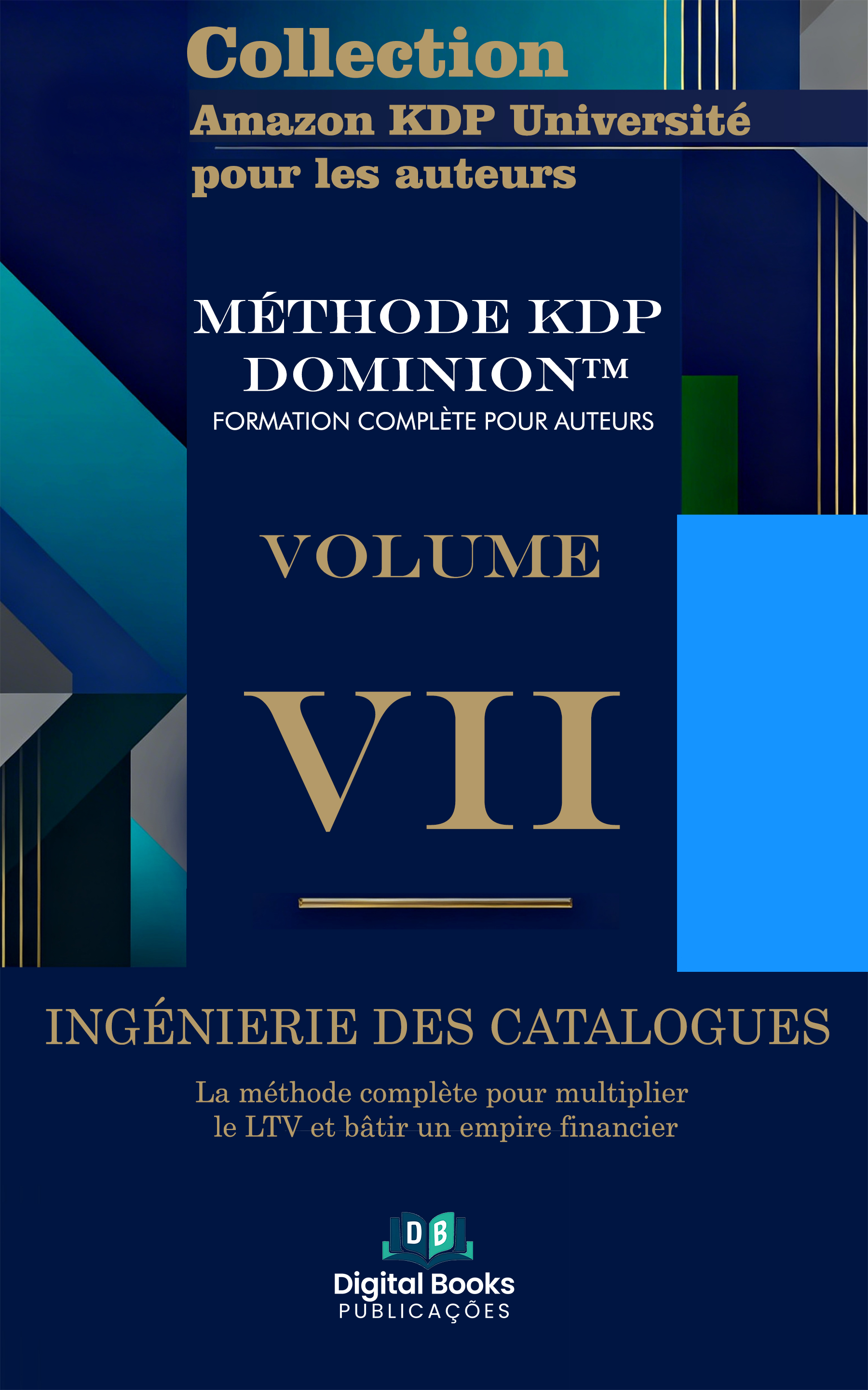 Collection Amazon KDP Université pour les auteurs - Volume VII - INGÉNIERIE DU CATALOGUE