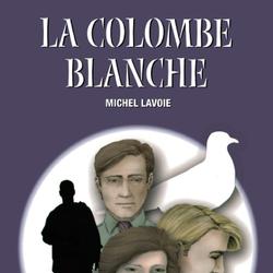 colombe blanche, La