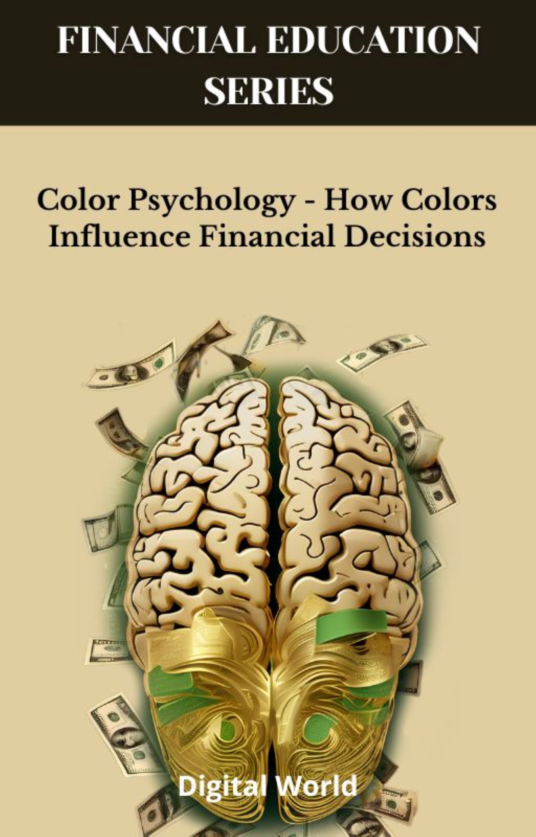 Color Psychology - How Colors Influence Financial Decisions