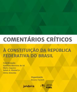 Comentários críticos à Constituição da República Federativa do Brasil