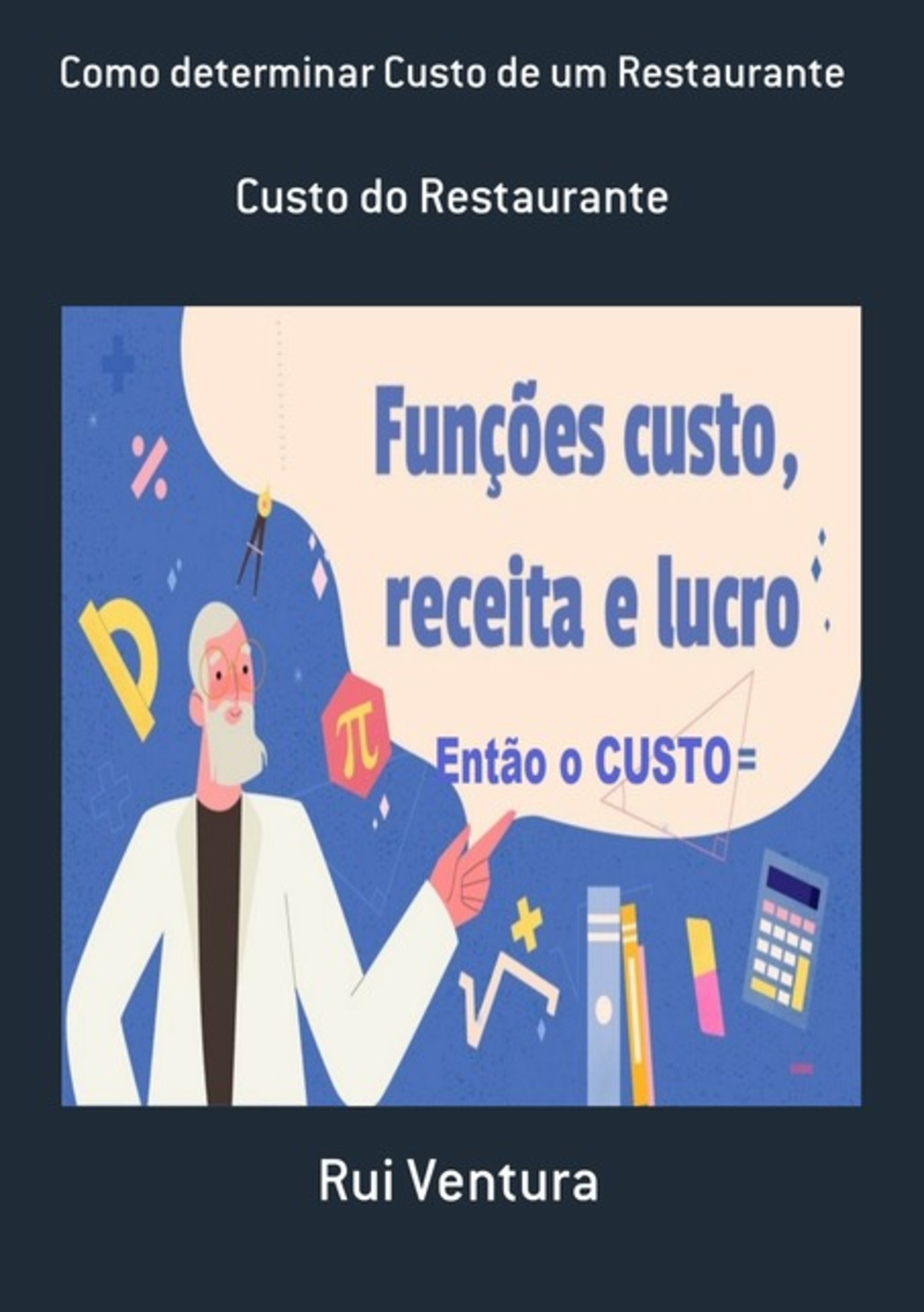 Como Determinar Custo De Um Restaurante