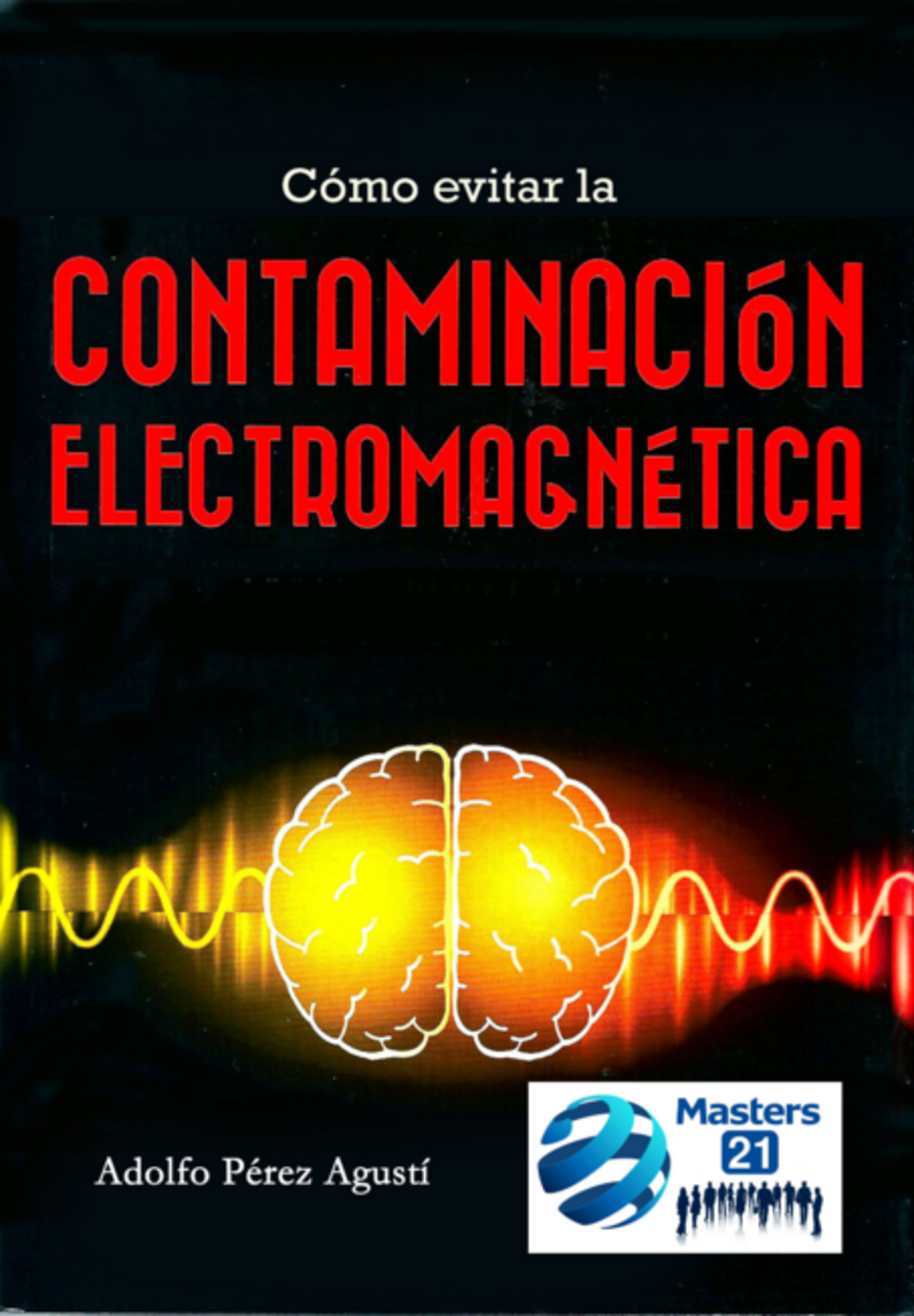 Cómo Evitar La Contaminación Electromagnética