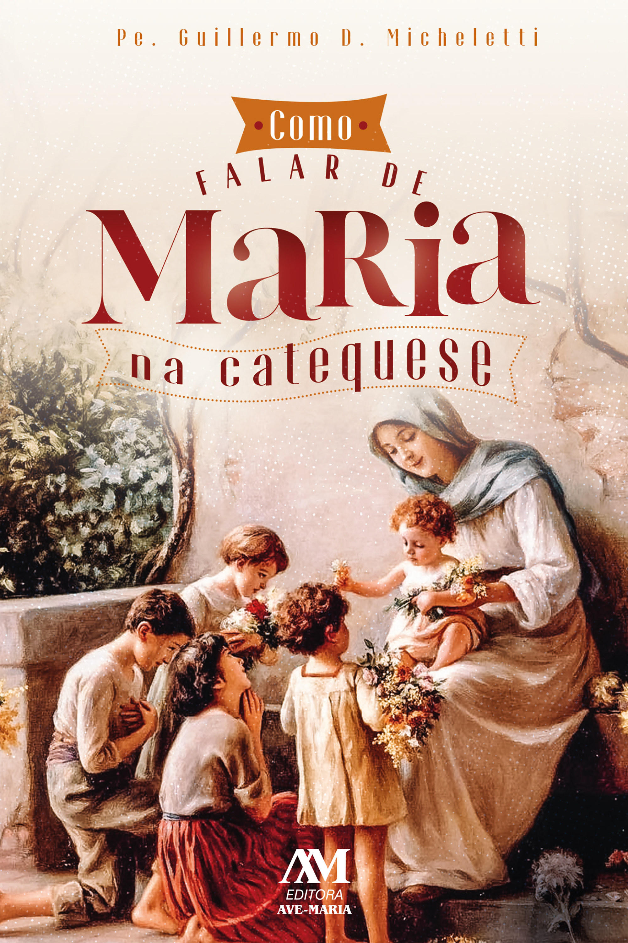 Como falar de Maria na catequese