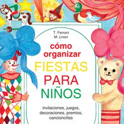 Cómo organizar fiestas para ninos