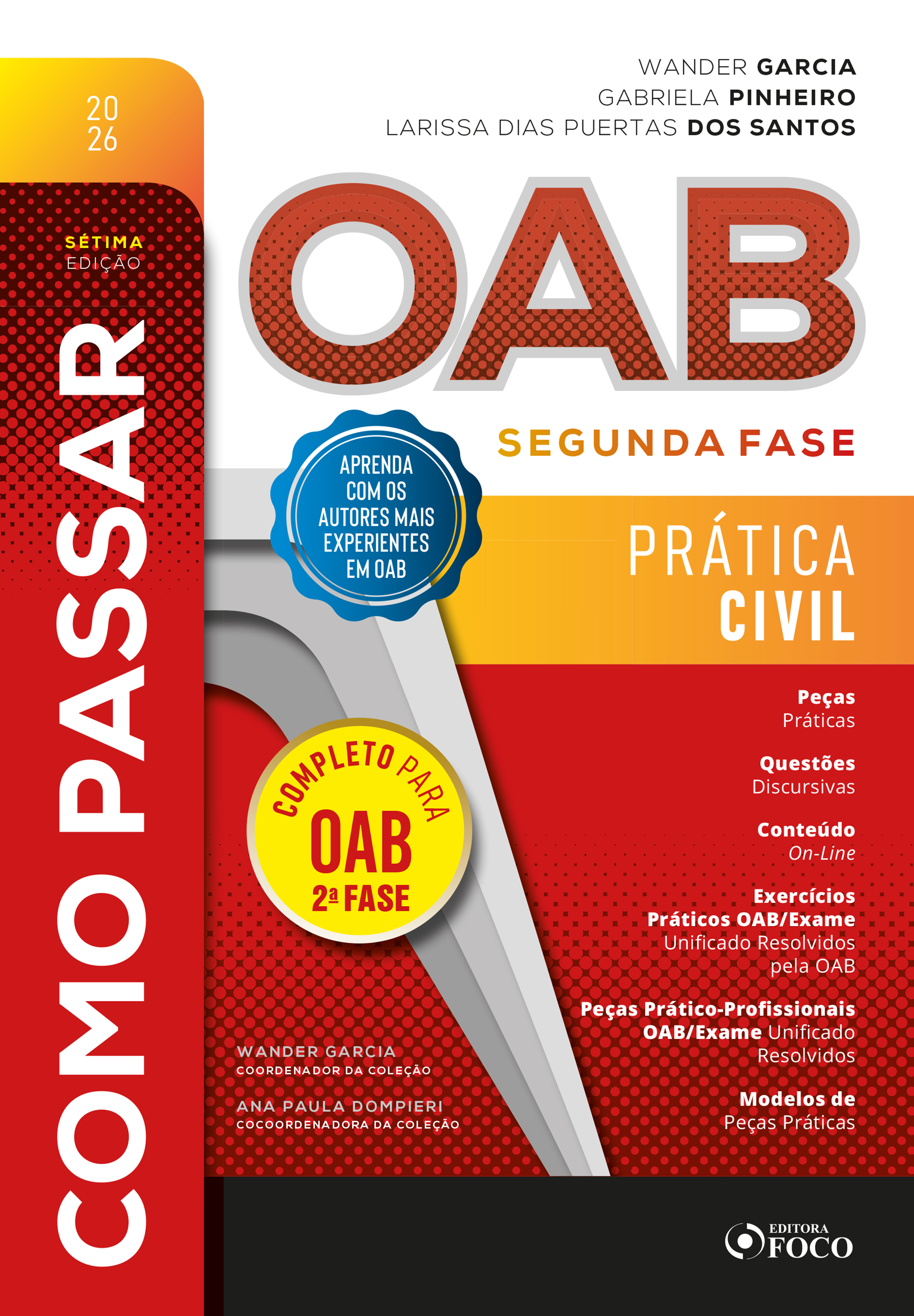 Como Passar na OAB - 2ª Fase : Prática Civil - 7ª Ed - 2026