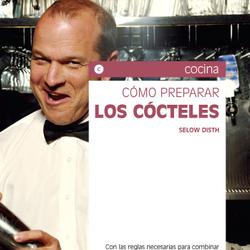 Cómo preparar los cócteles