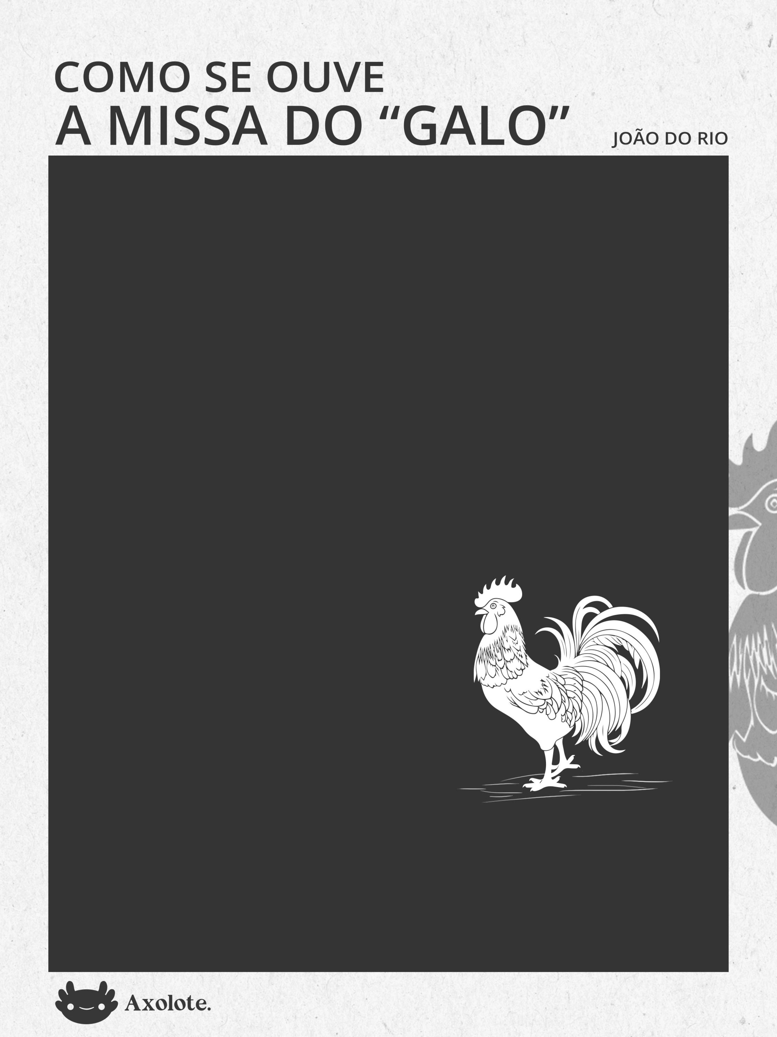 Como se ouve a missa do galo